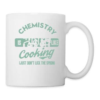 Chemistry Is Like Cooking - Chemie Nerd Geek Gi - Mug - white - Right