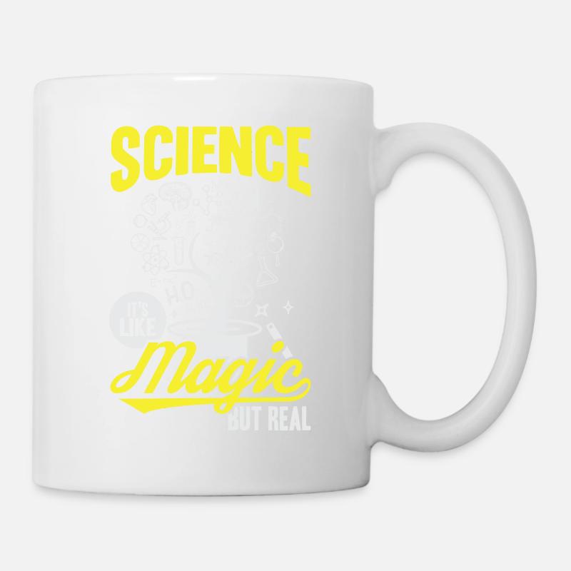Science Its Like Magic But Real Nerd Geek Gift - Mug - white