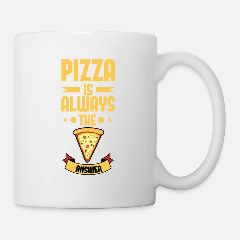 Awesome Pizza ist immer die Antwort Tshirt - Tasse - Weiß