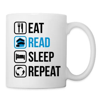 Eat Read Sleep Repeat - Tasse - Weiß - Rechts