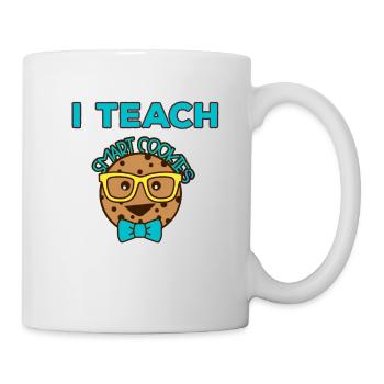 I teach smart cookies to gift teachers - Mug - white - Right