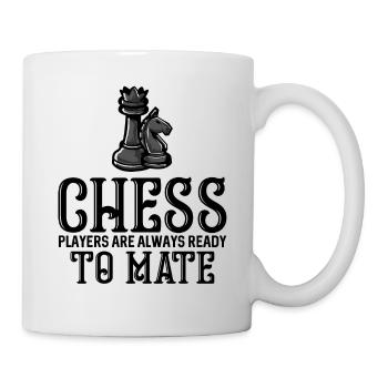 Les joueurs d'échecs sont toujours prêts à s'accoupler - Mug blanc - blanc - Droite