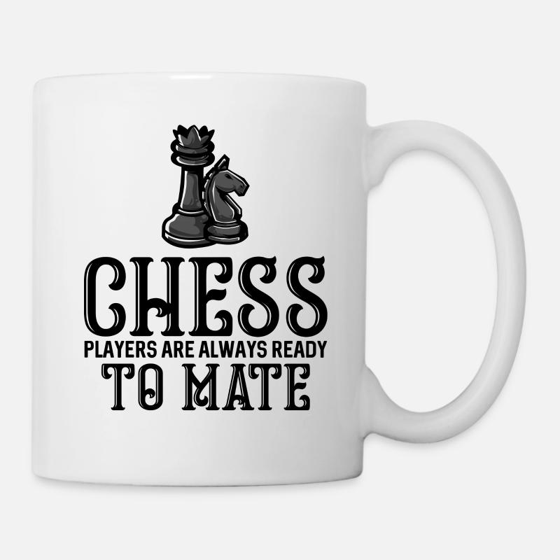 Les joueurs d'échecs sont toujours prêts à s'accoupler - Mug blanc - blanc