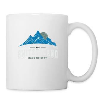 Schweiz Spruch als Geschenkidee für Schweizer - Tasse - Weiß - Rechts