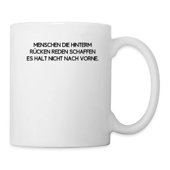 Menschen lästern Rücken Sarkasmus Spruch Geschenk - Tasse - Weiß - Rechts