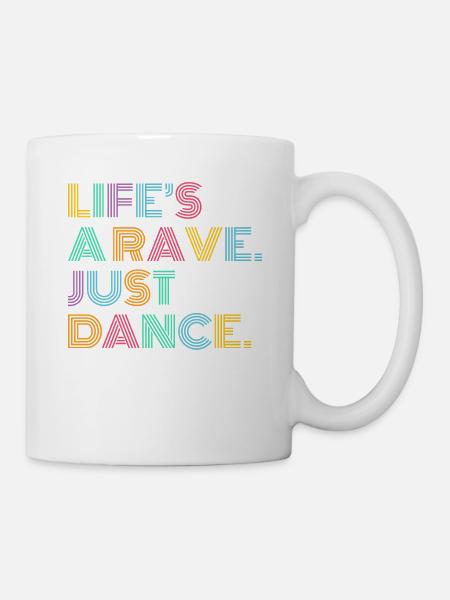 Life is a Rave Dancing Music Colorful Gift - Mug - white