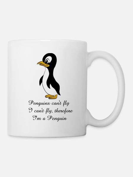 Pinguin Sprüche - Tasse - Weiß