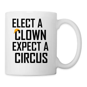Choose a Clown Expect a Circus Anti- - Mug - white - Right