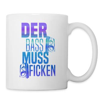 Der Bass muss ficken, Boxen, - Tasse - Weiß - Rechts