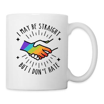 I May Be Straight But I Don't Hate - Mug - white - Right