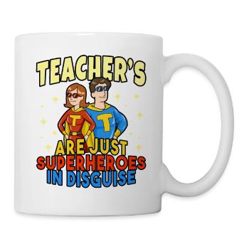 Lehrer Verkleidung Schule Kindergarten Held Super - Tasse - Weiß - Rechts