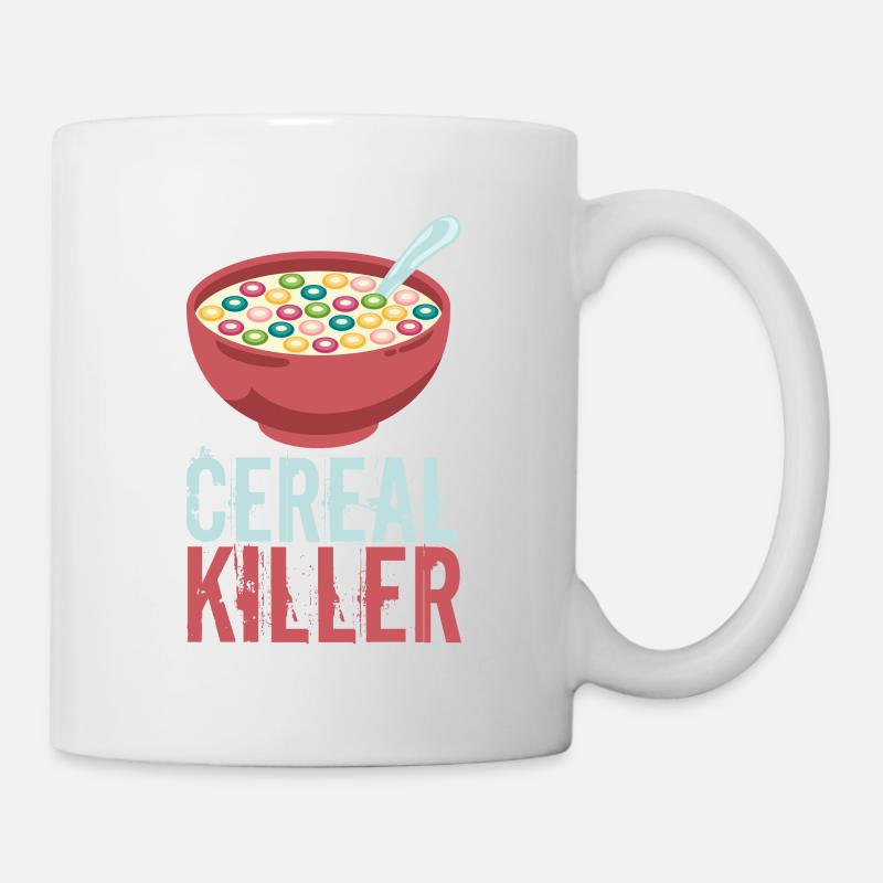 Cereal Killer Serial Killer Müsli Frühstück Spruch - Tasse - Weiß