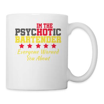 Der psychotische Barkeeper Shots Party Alcohol vertraut mir - Tasse - Weiß - Rechts