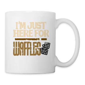 I'm just here for the Waffles - Mug - white - Right
