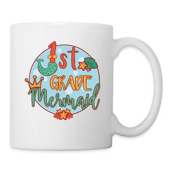 1st Grade Meerjungfrau - Tasse - Weiß - Rechts