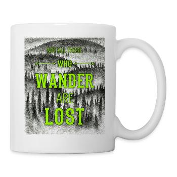 Nicht alle, die wandern, sind verlorenes wanderndes Hemd - Tasse - Weiß - Rechts