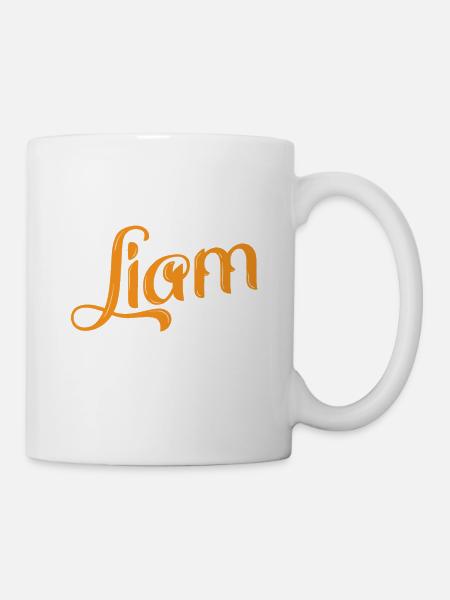 Liam is a great name. - Mug - white
