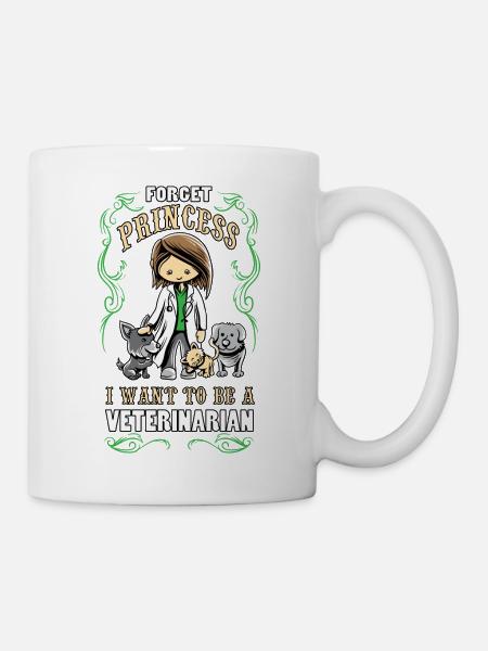 forget princess i want to be a veterinarian shirt - Mug - white
