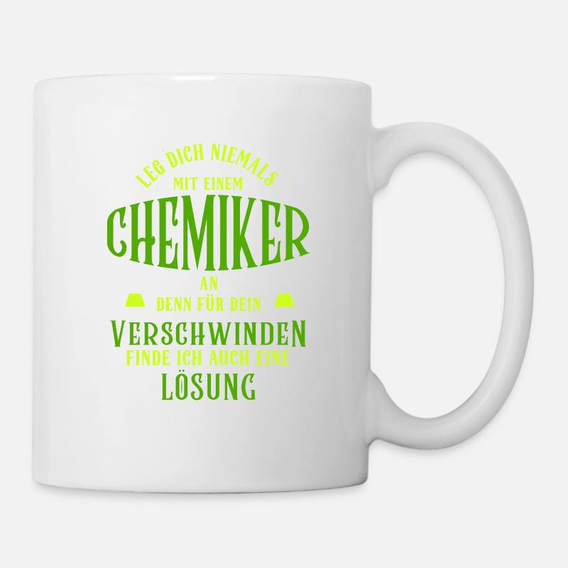 Never mess with a chemist - Mug - white
