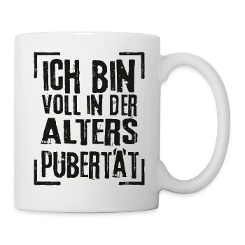 Lustiger Spruch - ALTERSPUBERTÄT - schwarz - Tasse - Weiß - Rechts