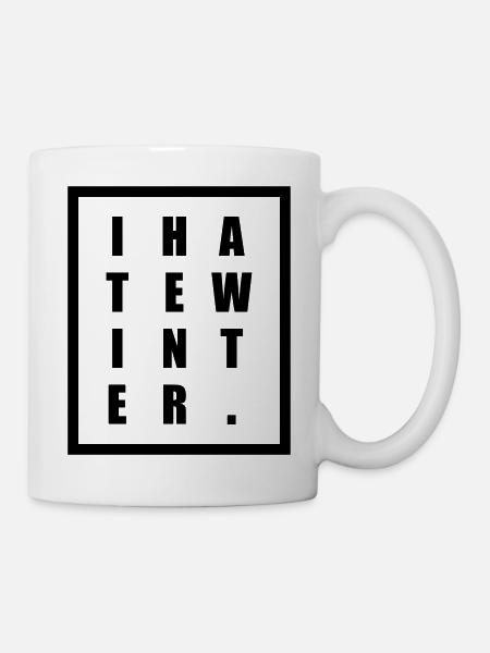 Ich hasse Winter - Tasse - Weiß