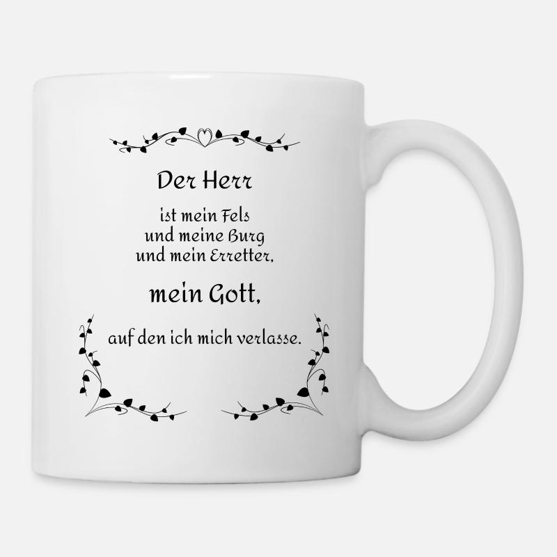 Bibelvers Psalm Der Herr mein Gott s Geschenk 0232 - Tasse - Weiß
