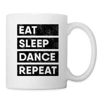Tänzer - Eat Sleep Dance Repeat - Tasse - Weiß - Rechts