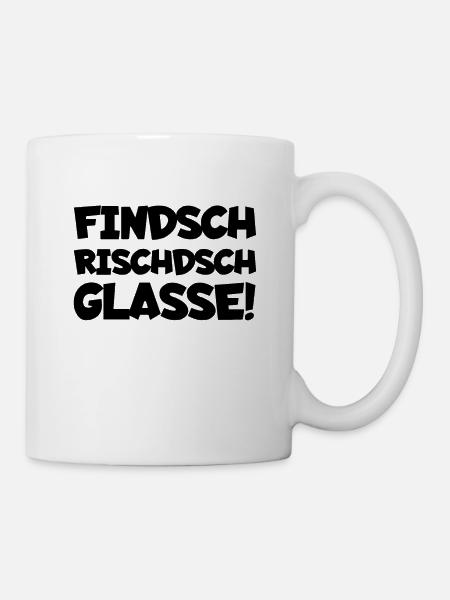 Finde ich richtig klasse Sachsen sächsisch Dialekt - Tasse - Weiß