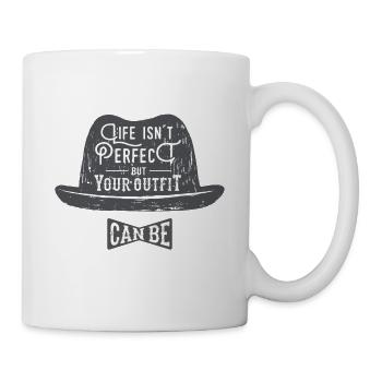 LIVE ISN'T PERFECT BUT YOUR OUTFIT - Mug - white - Right