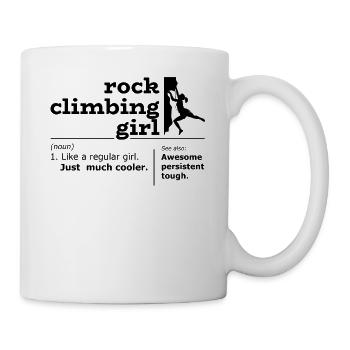 Rock climbing Girl Definition - Just much cooler! - Tasse - Weiß - Rechts