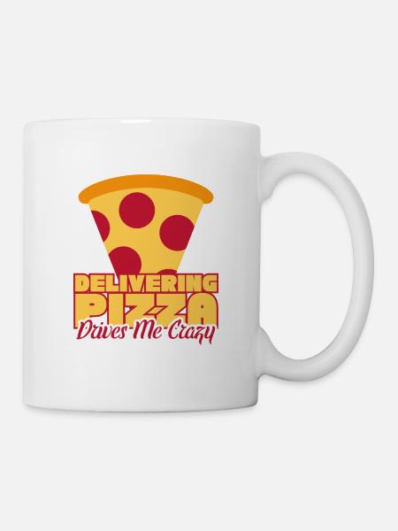Delivering Pizza Drives Me Crazy - Mug blanc - blanc