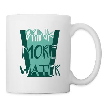 Drink more water - Mug - white - Right