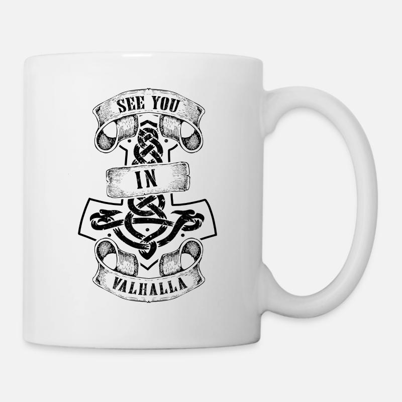 Wikinger See you in Valhalla - Tasse - Weiß