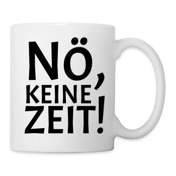 Nein - Tasse - Weiß - Rechts