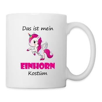 Das ist mein Einhorn Kostüm Fasching Karneval - Tasse - Weiß - Rechts
