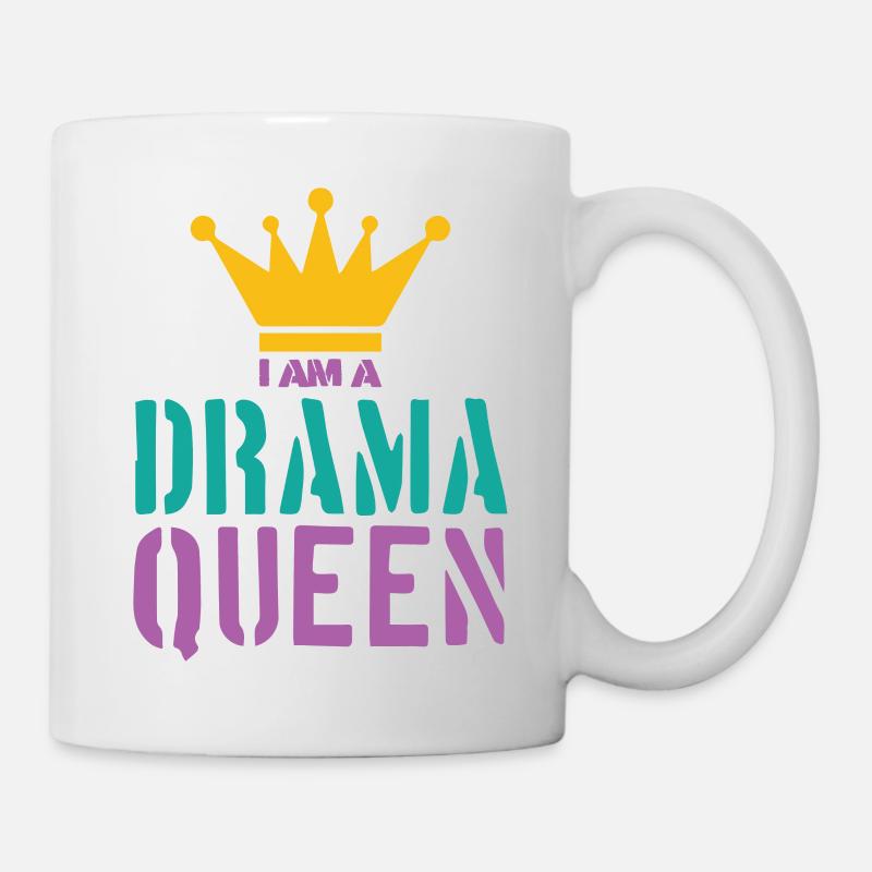 Drama Queen Spruch - Tasse - Weiß