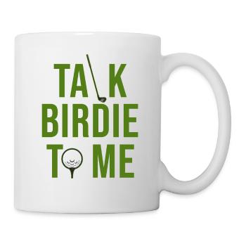 Golf Spruch "Talk birdie time" - Tasse - Weiß - Rechts