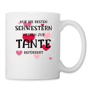 Nur die Besten Schwestern werden Tante befördert - Tasse - Weiß - Rechts