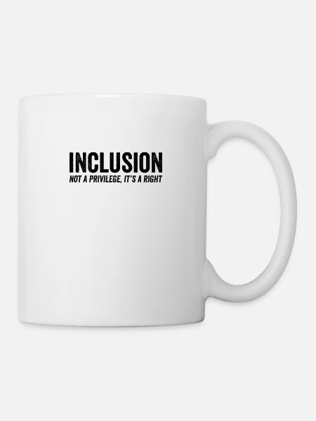 Inklusion Integration Recht Sonderpädagogik Shirt - Tasse - Weiß
