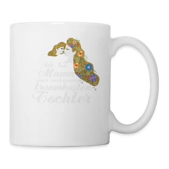Ich bin Mama einer wahnsinnig traumhaften Tochter - Tasse - Weiß - Rechts