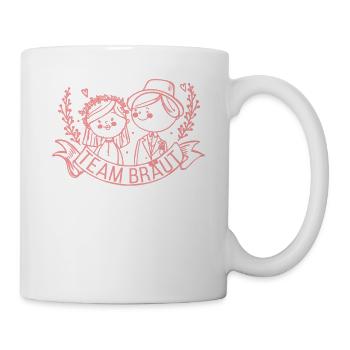 Team Braut Hochzeit Junggesellinnenabschied - Tasse - Weiß - Rechts