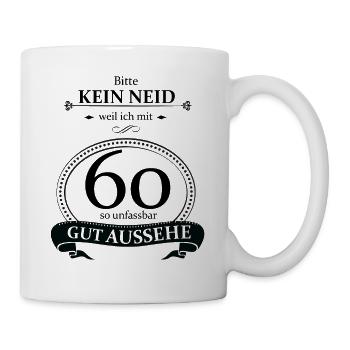 60. Geburtstag unfassbar gut aussehen - Tasse - Weiß - Rechts