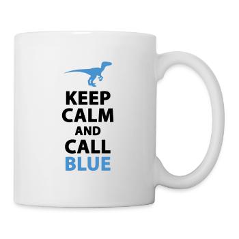 Keep Calm und Call Blue | Raptor - Tasse - Weiß - Rechts