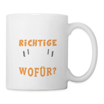 Ich habe jetzt genau das richtige Alter. Muss nur - Tasse - Weiß - Rechts
