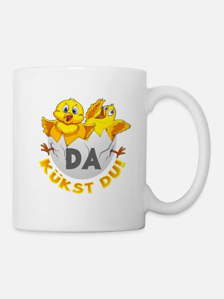 Da kükst Du! - Tasse - Weiß