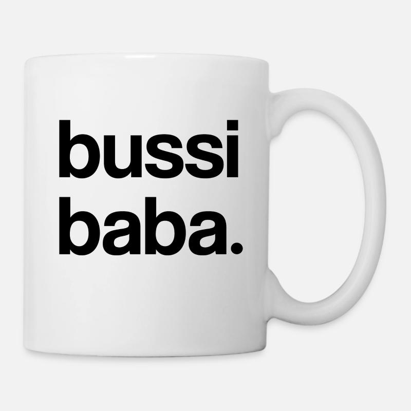 Bussi Baba - Tasse - Weiß