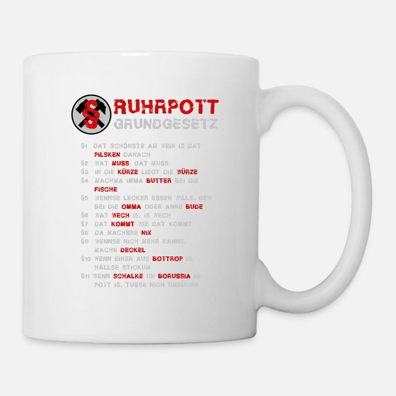 Ruhrpott Grundgesetz - Tasse - Weiß