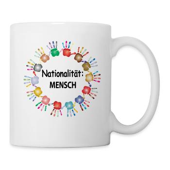 Gegen Rassismus Friede Freiheit - Tasse - Weiß - Rechts