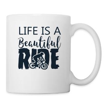 Life is a beautiful ride - Mug - white - Right