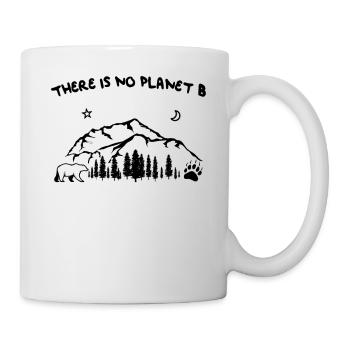 There is No Planet B Shirt Bear Mountains Trees - Tasse - Weiß - Rechts
